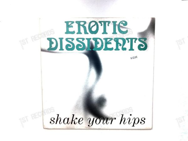 Erotic Dissidents - Shake Your Hips BEL Maxi 1988 (VG+/VG)