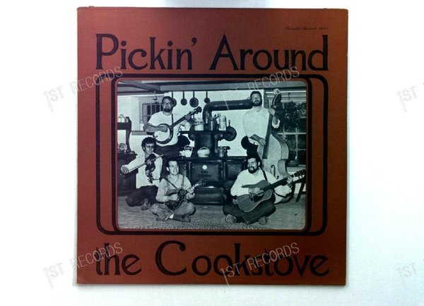 Pickin' Around The Cookstove - Pickin' Around The Cookstove US LP 1975 (VG+/VG+)