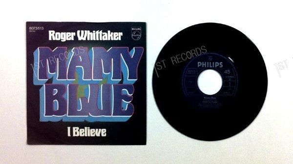 Roger Whittaker - Mamy Blue / I Believe GER 7in 1971 (NM/NM)