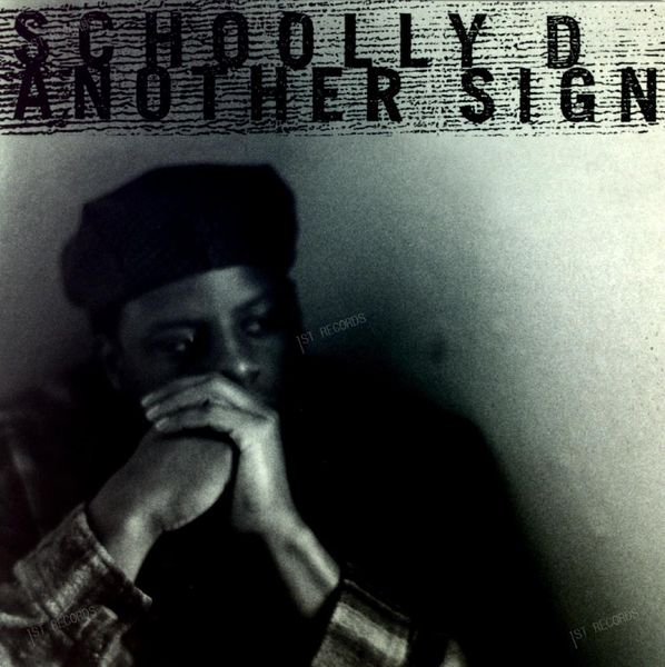 Schoolly D - Another Sign Maxi 1993 (VG+/VG+) (VG+/VG+)