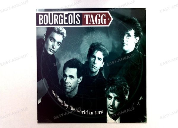Bourgeois Tagg - Waiting For The World To Turn EEC Maxi 1987 (VG+/VG+)