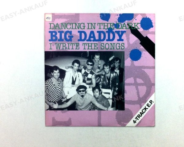 Big Daddy - Dancing In The Dark / I Write The Songs UK 7in 1985 (VG+/VG+)