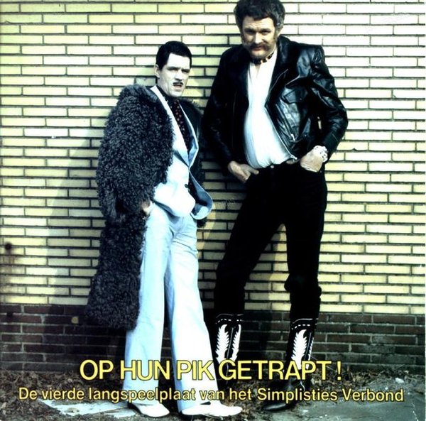 Het Simplisties Verbond - Op Hun Pik Getrapt! De Vierde La... NL LP 1980 (VG+/VG)