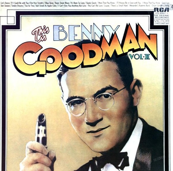 Benny Goodman - This Is Benny Goodman Vol. 2 2LP 1972 (NM/VG+) (NM/VG+)
