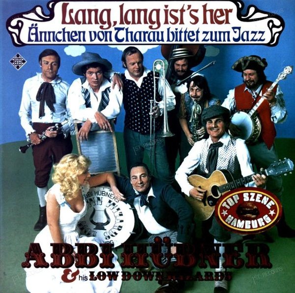 Abbi Hübner & His Low Down Wizards - Lang, Lang Ist's Her.. GER LP 1974 (VG+/VG+)