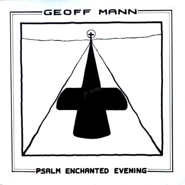 Geoff Mann - Psalm Enchanted Evening UK LP 1986 (VG+/VG+) (VG+/VG+)