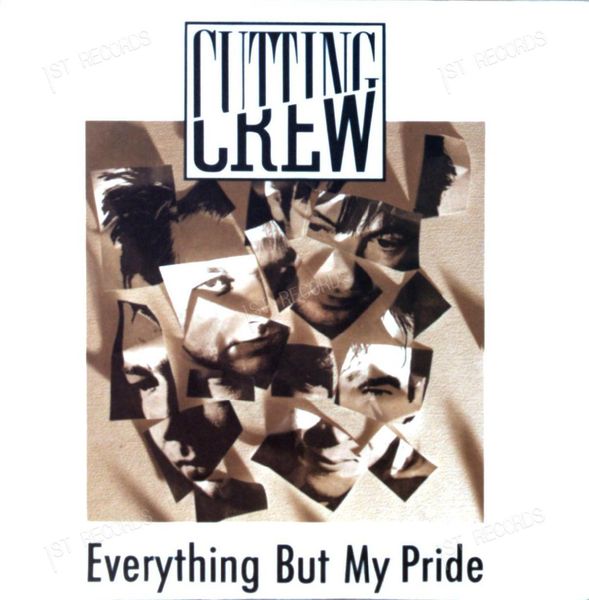 Cutting Crew - Everything But My Pride (Edit) 7in 1989 (VG/VG) (VG/VG)