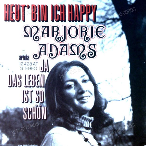 Majorie Adams - Heut' Bin Ich Happy GER 7in 1972 (VG+/VG+) (VG+/VG+)