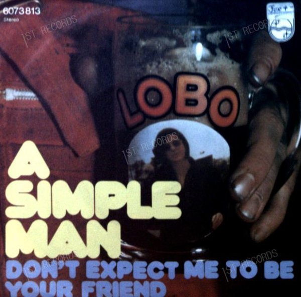 Lobo - A Simple Man GER 7in 1972 (VG+/VG+) (VG+/VG+)