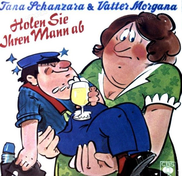 Tana Schanzara & Vatter Morgana - Holen Sie Ihren Mann Ab GER 7in 1979 (VG/VG+)