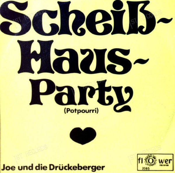 Joe und Die Drückeberger - Scheißhaus - Party (Potpourri) GER 7in 1976 (VG+/VG+)