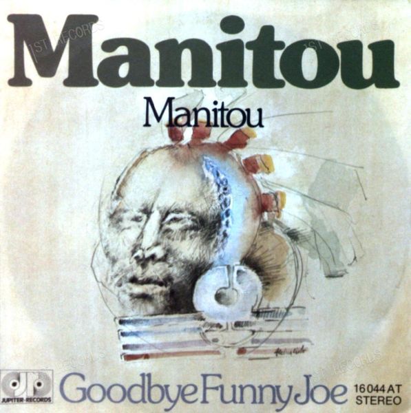 Manitou - Manitou / Goodbye Funny Joe GER 7in 1975 (VG+/VG) (VG+/VG)