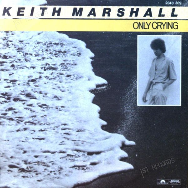 Keith Marshall - Only Crying GER 7in 1981 (VG+/VG+) (VG+/VG+)