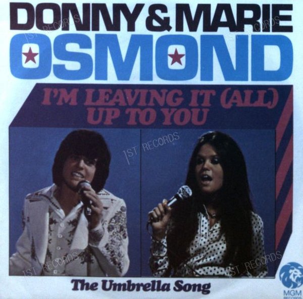 Donny And Marie Osmond - I'm Leaving It (All) Up To You GER 7in 1974 (VG+/VG)