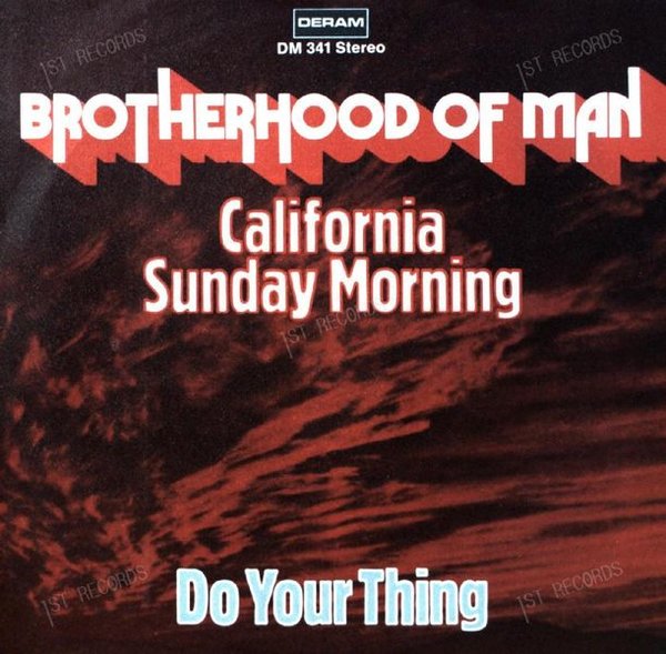 The Brotherhood Of Man - California Sunday Morning 7in 1971 (VG+/VG+) (VG+/VG+)