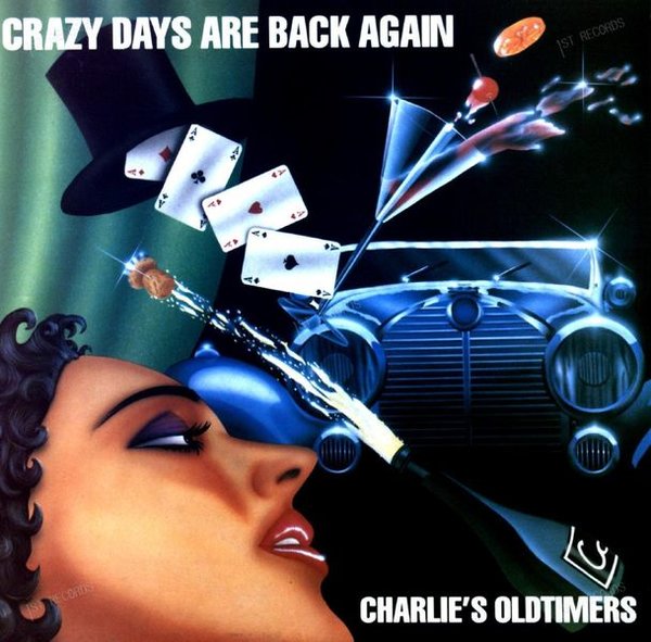 Charlie's Oldtimers - Crazy Days Are Back Again LP (VG+/VG+)