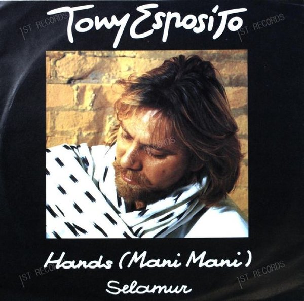 Tony Esposito - Hands (Mani Mani) 7in 1987 (VG+/VG+)