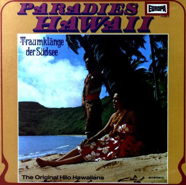 The Original Hilo Hawaiians - Paradies Hawaii: Traumklänge Der Südsee LP (VG+/VG+)