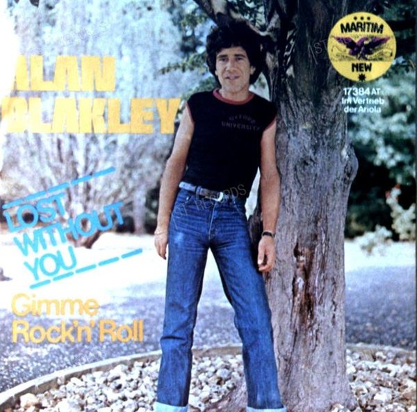 Alan Blakeley - I'm Lost Without You / Gimme Rock 'N Roll GER 7in 1976 (VG+/VG+)