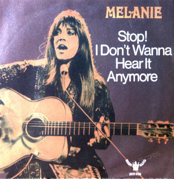 Melanie - Stop ! I Don't Wanna Hear It Anymore 7in 1970 (VG+/VG+)