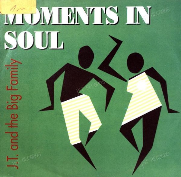 J.T. And The Big Family - Moments In Soul 7in 1989 (VG+/VG+)
