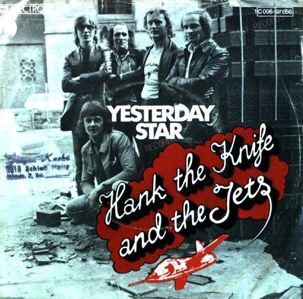 Hank The Knife And The Jets - Yesterday Star 7in 1976 (VG/VG)