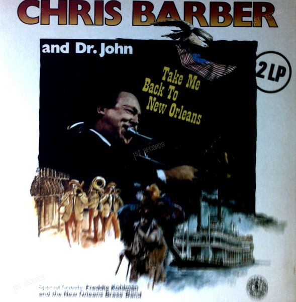 Chris Barber And Dr. John With Freddie - Take Me Back New Orleans 2LP 1981 (VG+/VG+)