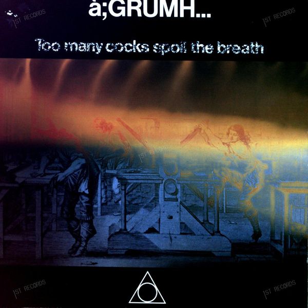 à;GRUMH... - Too Many Cocks Spoil The Breath Maxi 1987 (VG/VG)