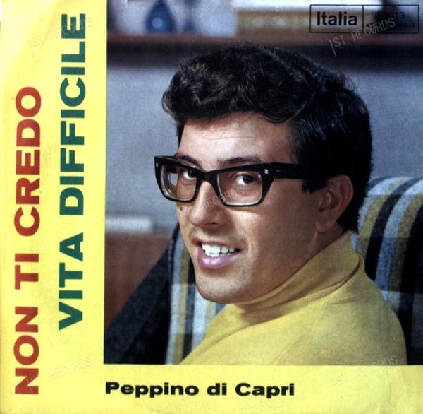Peppino Di Capri - Non Ti Credo / Vita Difficile 7in 1963 (VG/VG)
