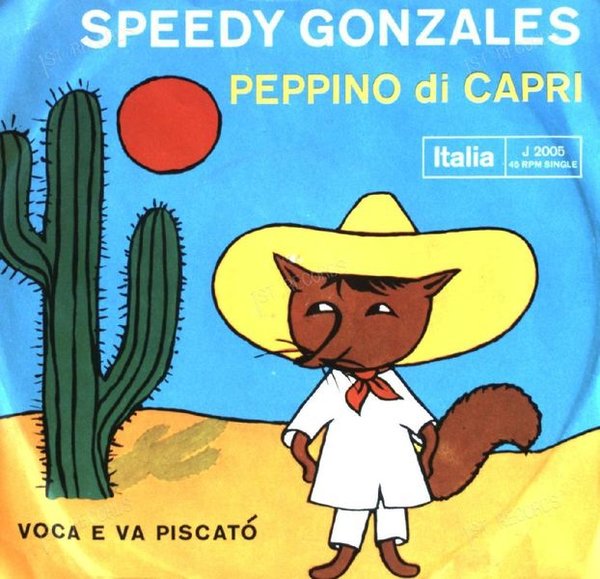 Peppino Di Capri - Speedy Gonzales / Voca E Va Piscató 7in 1962 (VG/VG)