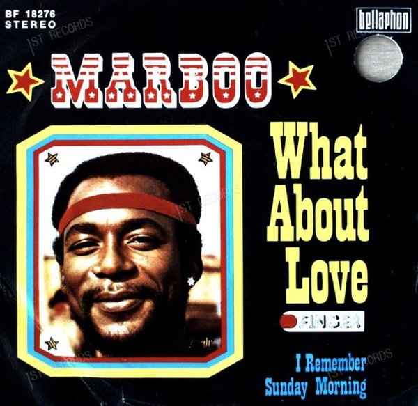 Marboo - What About Love / I Remember Sunday Morning GER 7in 1974 (VG+/VG)