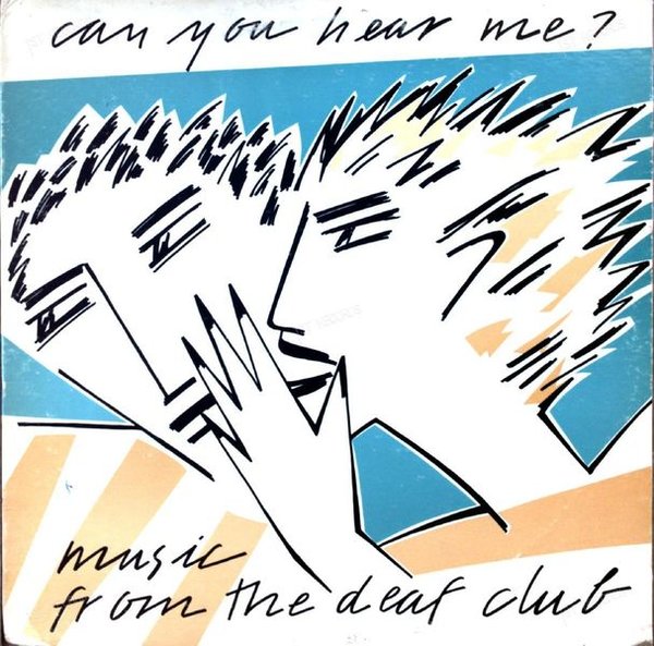 Various - Can You Hear Me? Music From The Deaf Club LP 1980 (VG+/VG+)