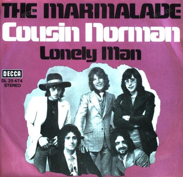 The Marmalade - Cousin Norman / Lonely Man 7in 1971 (VG+/VG+)