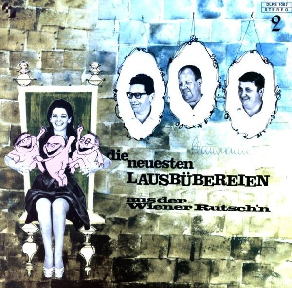 3 Lausbuben - Die Neuesten Lausbübereien Aus Der Wiener Rutsch'n LP (VG+/VG+)