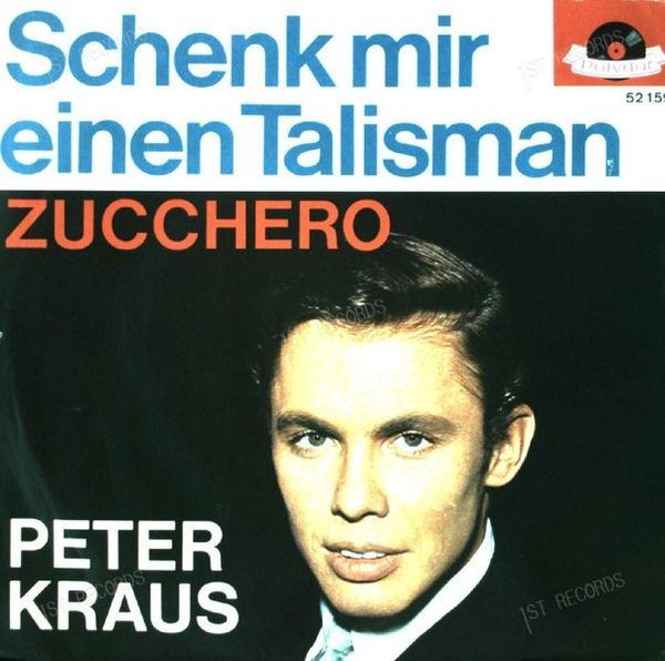 Peter Kraus - Schenk Mir Einen Talisman 7in 1963 (VG+/VG+)