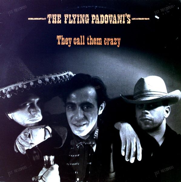 The Flying Padovani's - They Call Them Crazy LP 1987 (VG/VG)