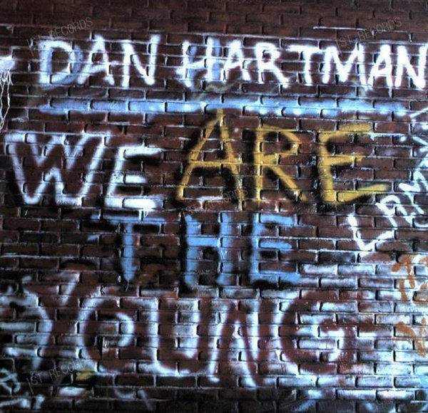 Dan Hartman - We Are The Young / I'm Not A Rolling Stone 7in 1984 (VG+/VG+)