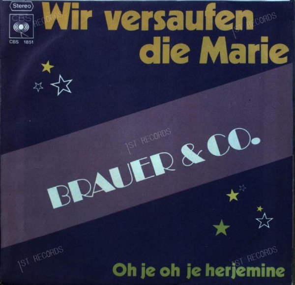 Brauer & Co. - Wir Versaufen Die Marie 7in 1973 (VG+/VG+)