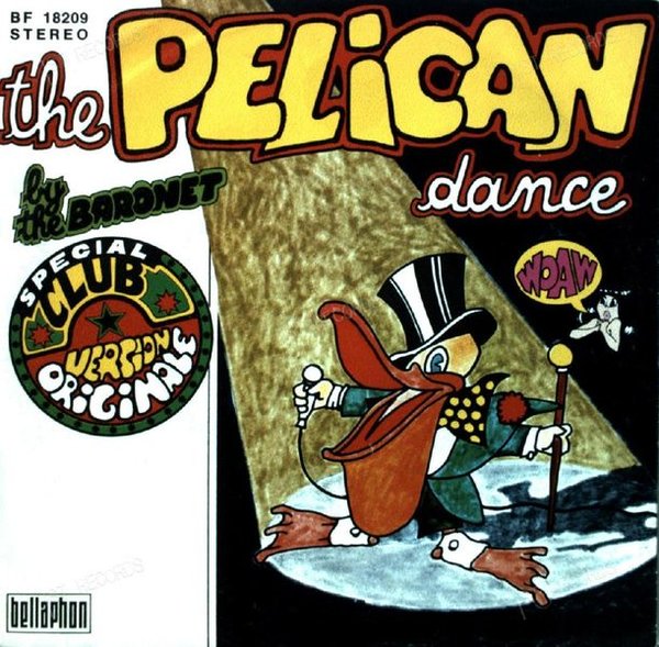 The Baronet - The Pelican Dance 7in 1973 (VG+/VG+)