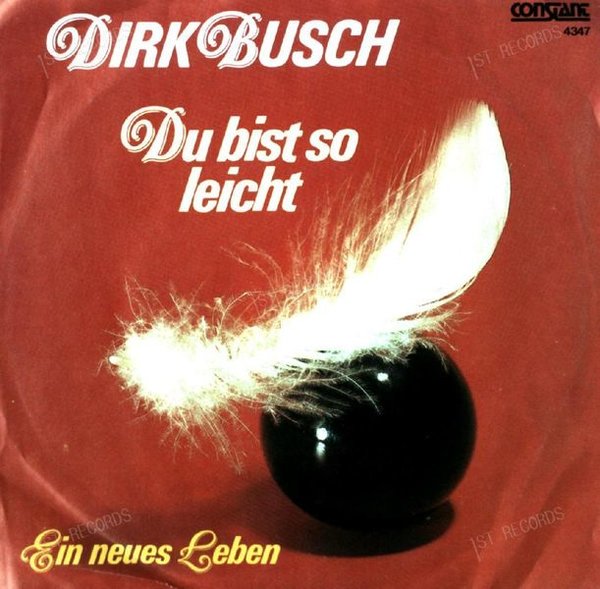 Dirk Busch - Du Bist So Leicht 7in 1987 (VG+/VG+)
