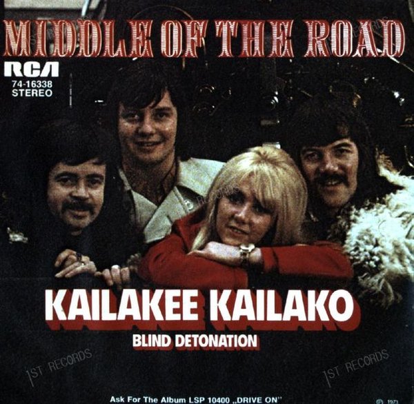 Middle Of The Road - Kailakee Kailako / Blind Detonation 7in 1973 (VG/VG)