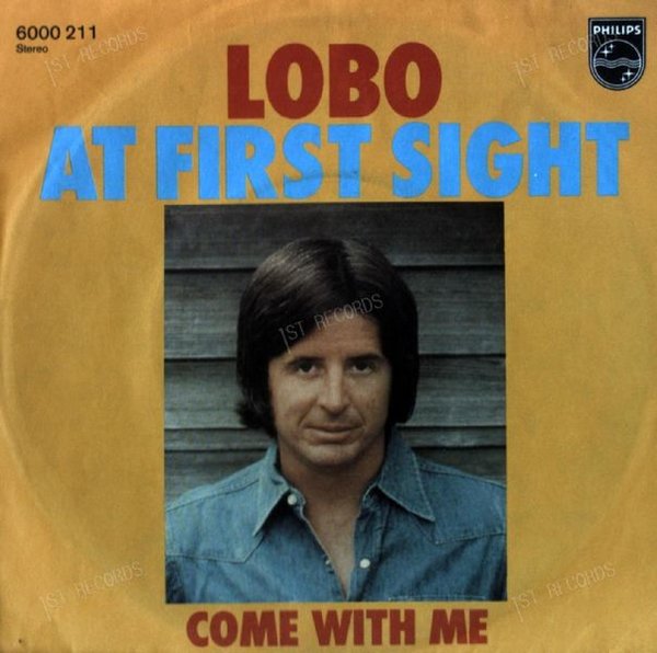 Lobo - At First Sight 7in 1976 (VG+/VG+)