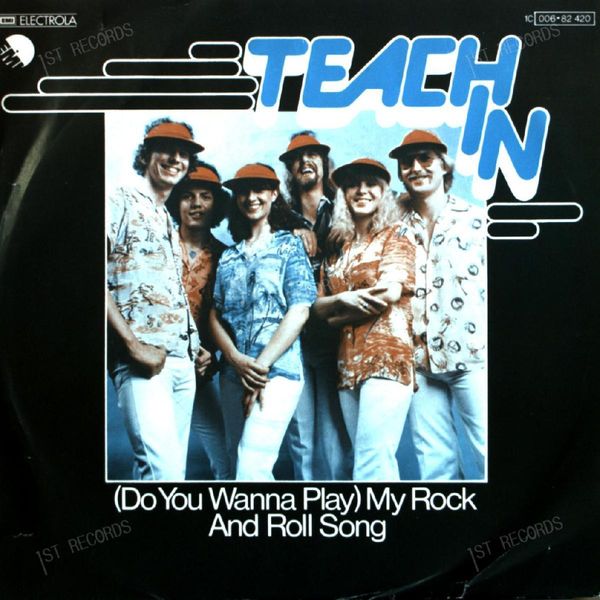 Teach-In - (Do You Wanna Play) My Rock And Roll Song 7in 1977 (VG+/VG+)