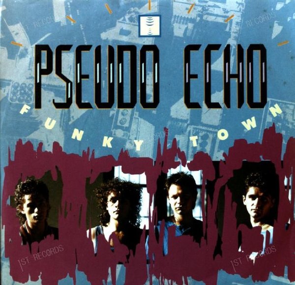 Pseudo Echo - Funkytown / Lies Are Nothing 7in 1987 (VG+/VG+)