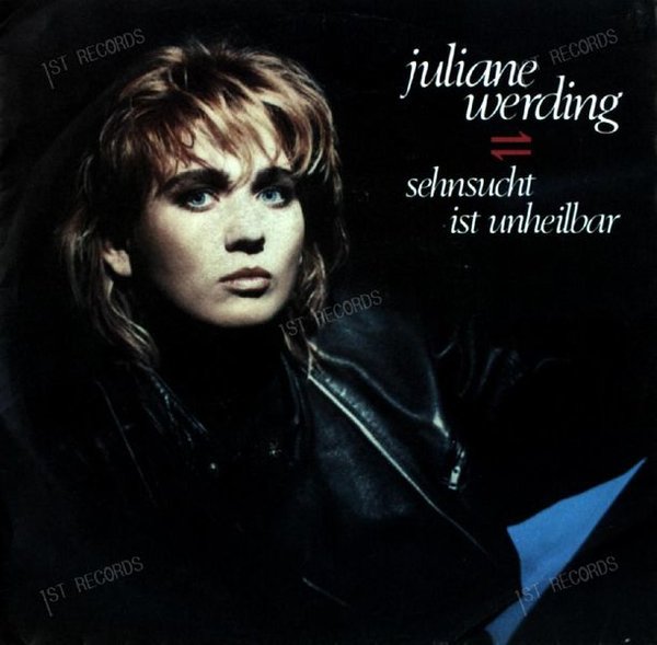 Juliane Werding - Sehnsucht Ist Unheilbar 7in 1986 (VG+/VG+)