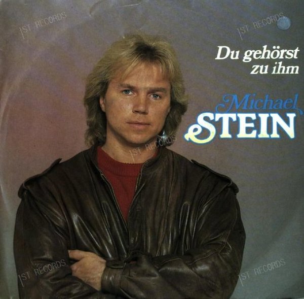 Michael Stein - Du Gehörst Zu Ihm 7in 1985 (VG+/VG+)