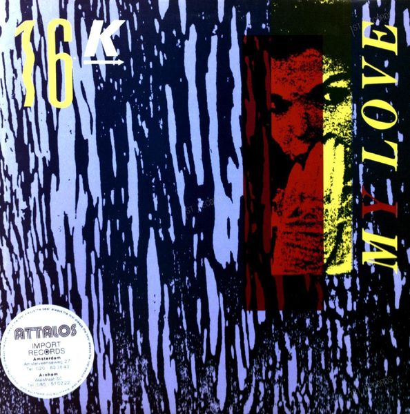 16K - My Love Maxi 1985 (VG+/VG+)