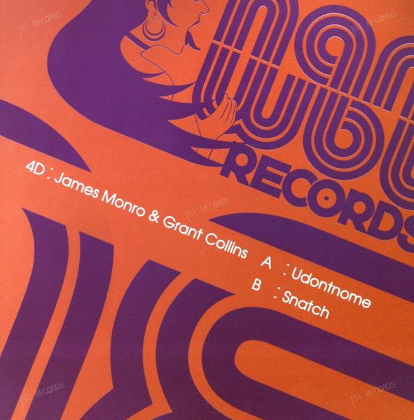 4D : James Monro & Grant Collins - Udontnome / Snatch Maxi 2007 (VG+/VG+)