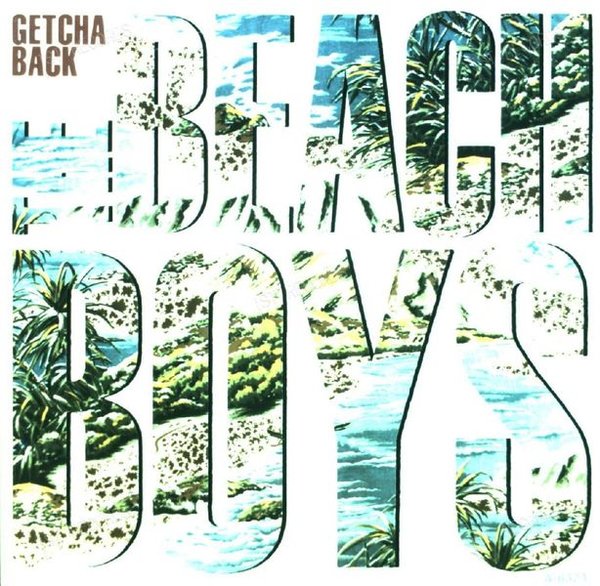 The Beach Boys - Getcha Back 7in 1985 (VG/VG)