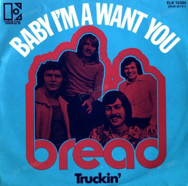 Bread - Baby I'm - A Want You 7in 1971 (VG/VG)